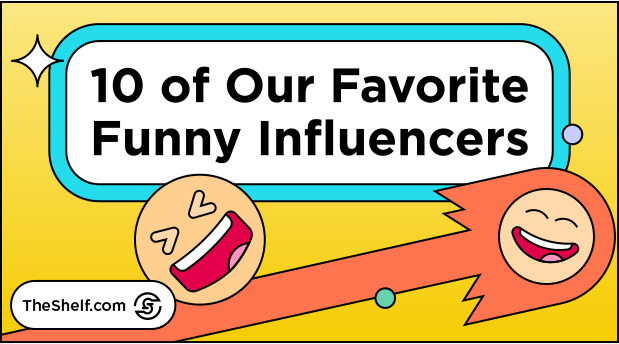 Yellow graphic with orange laughing emojis under the text: 10 of OUr Favorite Funny Influencers