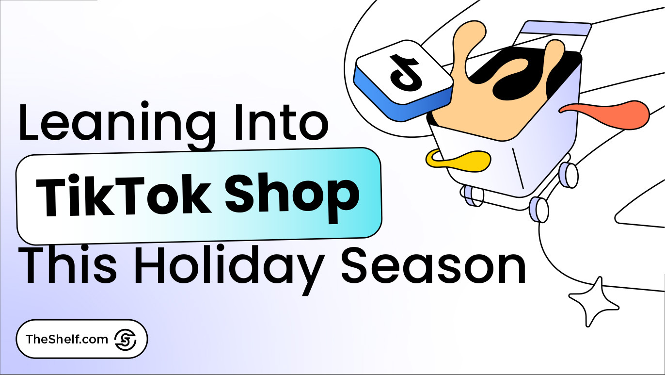 TikTok Shop for Holiday Campaigns